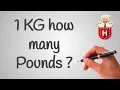 1 KG how many Pounds