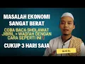 DAHSYATNYA SHOLAWAT JIBRIL + SURAH WAQIAH JIKA DI AMALKAN DENGAN CARA INI❗️GUS EL