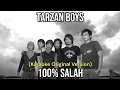 Download Lagu TARZAN BOYS - 100% SALAH (Karaoke Original Version Tanpa Vokal)