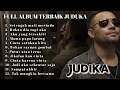 lagu judika full album tanpa iklan    putus atau terus, setengah mati merindu, bukan dia tapi aku