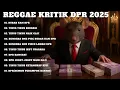 Download Lagu MUSIK REGGAE KRITIK DPR 2025-BIKIN DPR PANIK BANGET 🔥