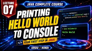 Print Hello World in Java Java Programming Complete Course Lecture 07 Urdu Hindi