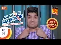 Download Lagu Aadat Se Majboor - आदत से मजबूर - Ep 36 - Full Episode - 21st November, 2017
