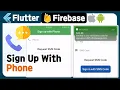 Flutter - Sign Up with Phone Firebase authentication auth phone tutorial example