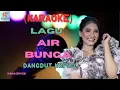 Air Bunga Karaoke | Karaoke Dangdut Official | Cover PA 600