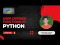 User Defined Functions in Python Programming with Pirai Half moon coder