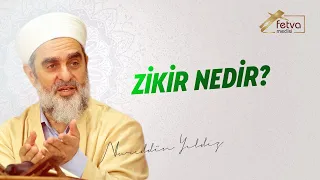 Zikir nedir?
