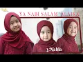 Download Lagu 3 NAHLA - YA NABI SALAM 'ALAIKA (COVER)
