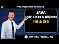Java tutorial OOP Class and Objects - IIB and SIB Java course for beginners