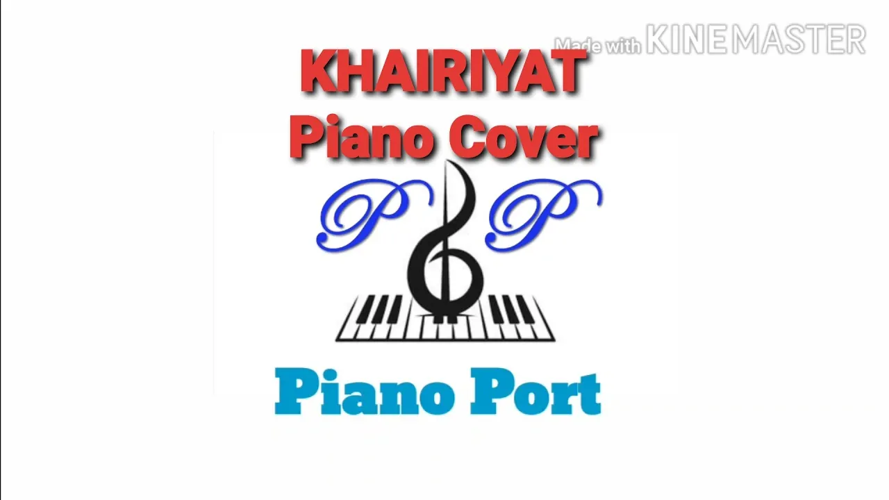 Khairiyat Piano Cover