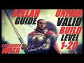 Seelah Ultimate Guide - Unfair Valid Build from Level 1 to 20