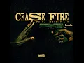 Yaksta Ft Chronic Law - Cease Fire Remix (Official Audio)