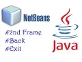 Java 2nd Frame Open Back Exit Button using NetBeans Bangla Tutorial 04