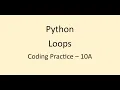 Coding Practice 10A Loops Python NxtWave CCBP