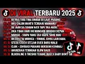 Download Lagu DJ TIKTOK TERBARU 2025 - DJ RINDU AKU RINDU KAMU JADI SATU🎵DJ AKU CALON MANTU TERBAIK MAMAMU