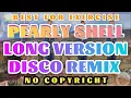 Download Lagu BEST FOR EXERCISE | PEARLY SHELL LONG VERSION DISCO REMIX | #nocopyrightmusic