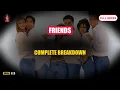 Unpacking the Timeless Magic of Friends A Series Review