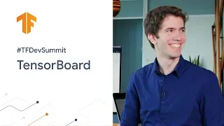TensorBoard TF Dev Summit 20