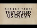 George Takei They Called Us Enemy - One morning in Los Angeles