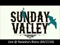 Sunday Valley - (20) Let Me Know (Live @ Natasha's Bistro)