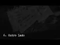 Kamau - 6. Outro Lado (Licença Poética)
