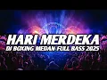 Download Lagu DJ 17 AGUSTUS HARI MERDEKA !! DJ BOXING MEDAN TERBARU 2025 || SPESIAL KEMERDEKAAN