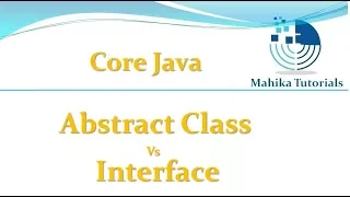 Core Java 59 - Abstract Class Vs Interface