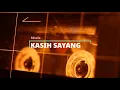 Kasih sayang - missile Nasyid