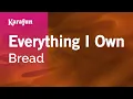 Download Lagu Karaoke Everything I Own - Bread *
