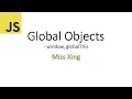 60 JavaScript Global Object - window globalThis