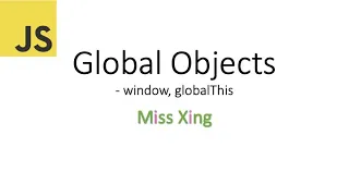 60 JavaScript Global Object - window globalThis