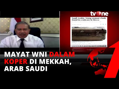 Jasad Wanita Diduga WNI Ditemukan di Dalam Sebuah Koper di Mekkah Arab Saudi | tvOne