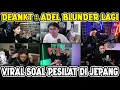 Download Lagu DEANKT ADEL BLUNDER SOAL VIRAL PESILAT DI JEPANG