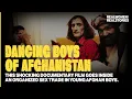 Download Lagu A MUST-SEE: The Dancing Boys of Afghanistan (Child Abuse Documentary)