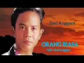 Download Lagu ORANG BIASA / ZOEL ANGGARA