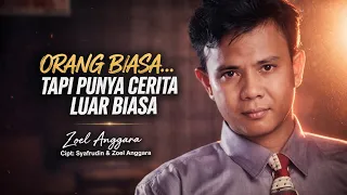 orang biasa zoel anggara video music 