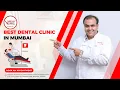 PROCARE DENTAL BEST DENTAL CLINIC IN MUMBAI