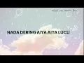 Download Lagu BACKSOUND NADA DERING AIYA AIYA TELEPON MAINAN