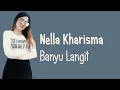 Download Lagu Nella Kharisma - Banyu Langit (Unofficial)