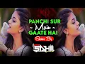 Download Lagu Panchi Sur Main Gate Hai ( singer Udit Narayan) Dj Anil Thakur.   [EDIT SAHIL OFFICIAL]