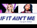 If It Ain't Me (feat. Normani) - Dua Lipa [Color Coded Lyrics]