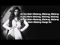 Download Lagu Hui Malang Full (Lyrice) Video Song |       Malang | T Series || Lyrice Song ||