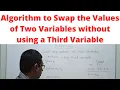 Algorithm to Swap the Values of two Variables without using a Third Variable Class 15