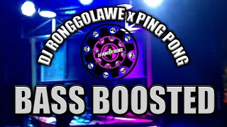 Download DJ RONGGOLAWE x PINGPONG Original BASS BOOSTED SONG By DJ HUNTER REMIX MP3