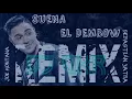 Suena El Dembow - JOEY MONTANA (Remix by Dj OKR ) (ORIGINAL REMIX) ft Sebastián Yatra