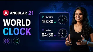 Build a Digital World Clock App with Angular 21 Signals Tailwind CSS