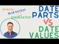 Tableau Date Values Green vs Date Parts Blue