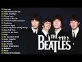 Download Lagu The Beatles Legendary Hits – A Complete Collection of Their Best Songs 2025