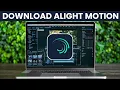 How to Download Alight Motion in PC \u0026 Laptop for Free (Windows 7/10/11) – 2025