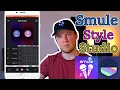 Lagu Styles for Smule: Rant about the Style Studio App from Smule - Explanation